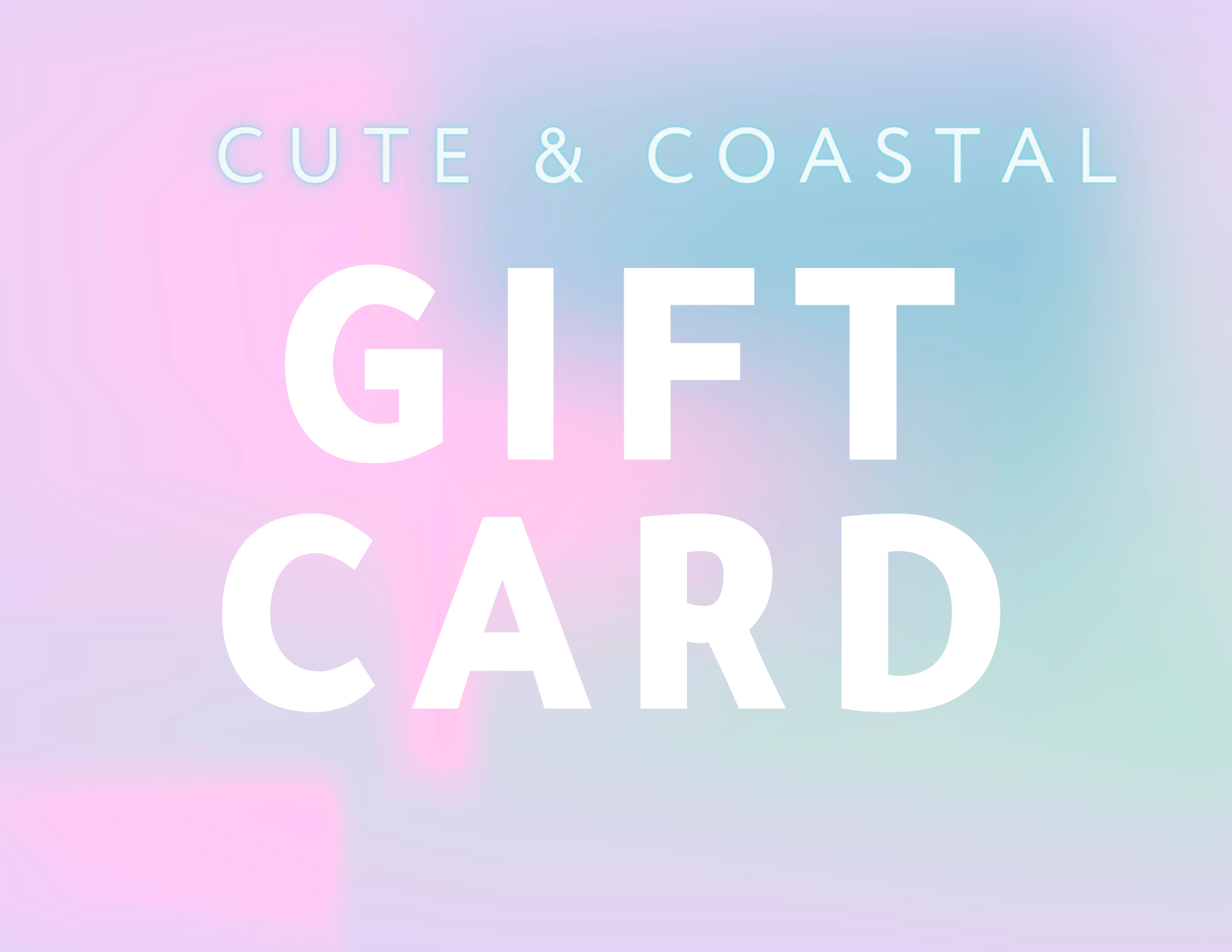 Cute & Coastal Gift Card